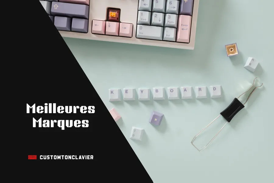 Comparatif Complet des Meilleures Marques de Claviers Custom